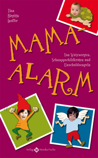 Tina Birgitta Lauffer - Mama Alarm